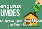 Rangkap Jabatan dan Diduga Tanpa Musdes, BUMDes Salapraya Diduga Langgar Peraturan