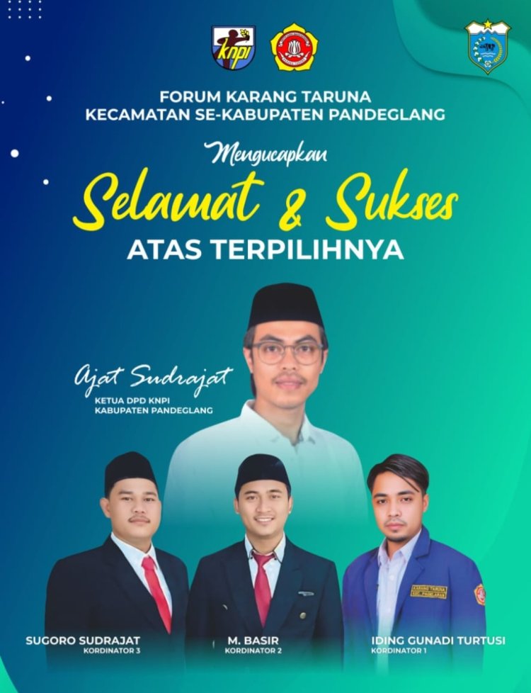 Ajat Sudrajat Nahkodai KNPI Pandeglang, Karang Taruna Kecamatan Dorong Sinergi dan Inklusivitas Pemuda