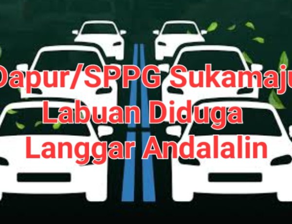 DPC AMIRA Minta Pemda & Satgas MBG Pandeglang Audit SPPG Sukamaju Labuan Yang diduga Langgar Andalalin, PBG & IPAL, Padahal Milik Anggota DPRD Juga Diresmikan Ketua DPRD