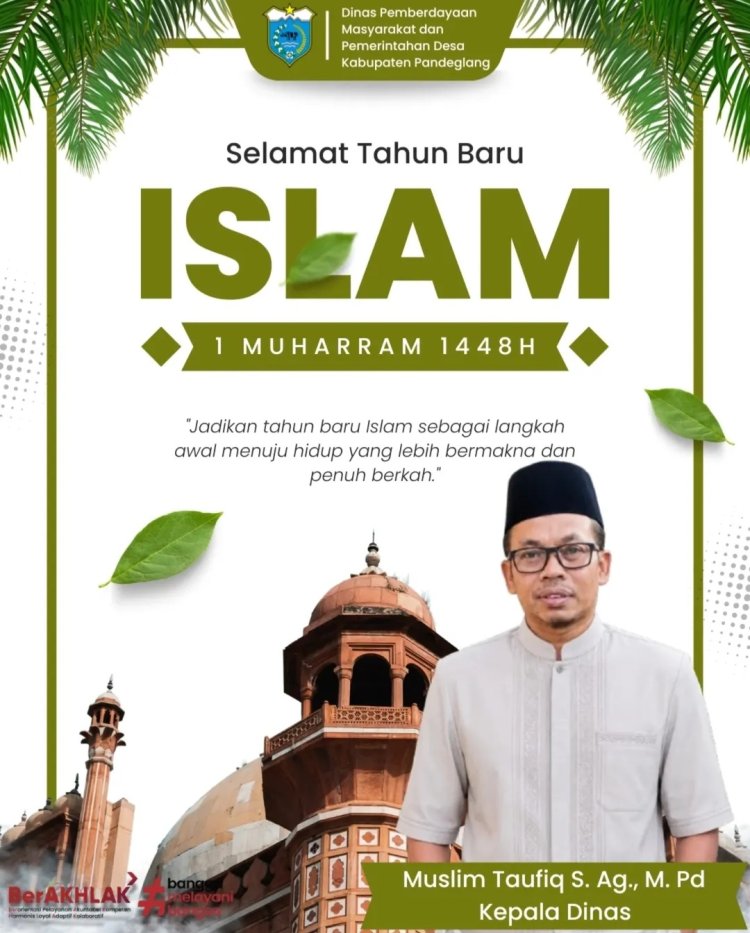 Selamat Tahun Baru Islam 1 Muharam 1448 H / 2026 M, Muslim Taufik, Kepala DPMPD Kabupaten Pandeglang