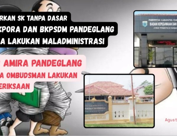 DPC AMIRA Pandeglang Akan Sampaikan Lapdu Ke Ombudsman Terkait Dugaan Pelanggaran Oleh Disdikpora dan BKPSDM Pandeglang