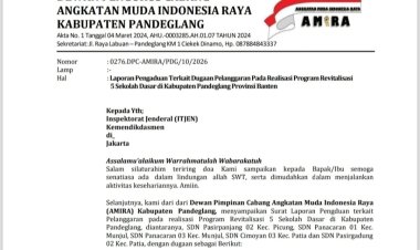 Diduga Lima Pekerjaan Revitalisasi SDN Di Pandeglang Tidak Ikuti Juknis, DPC AMIRA Sampaikan Lapdu Ke Itjen Kemendikdasmen RI