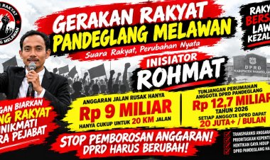 JANGAN DIAM TERHADAP KETIDAKADILAN, GERAKAN RAKYAT PANDEGLANG MELAWAN SERUKAN MASYARAKAT KAWAL APBD