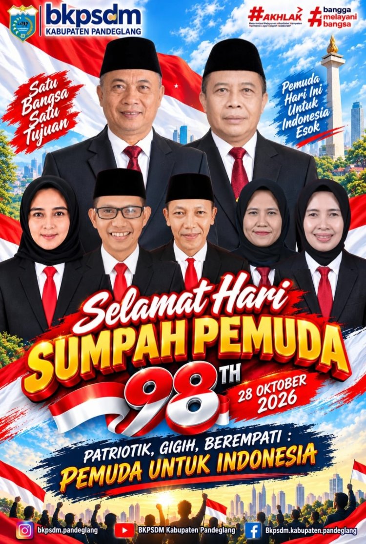 Pimpinan dan Segenap Keluarga Besar BKPSDM Pandeglang Sampaikan Selamat Hari Sumpah Pemuda Ke-98, 28 Oktober 2026